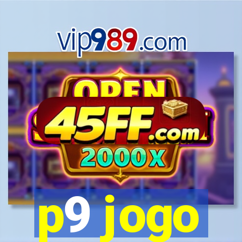 p9 jogo